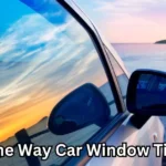 One Way Car Window Tint