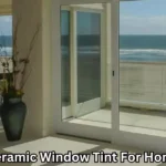 Ceramic Window Tint For Home