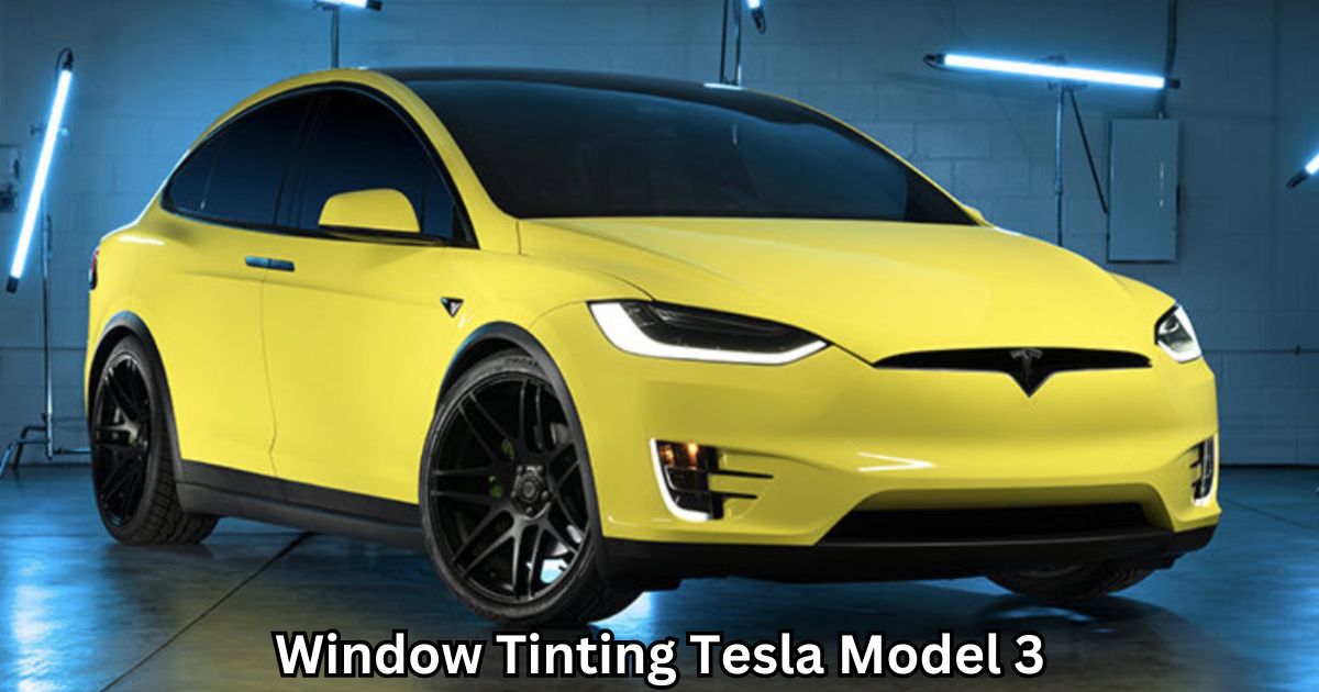 Window Tinting Tesla Model 3