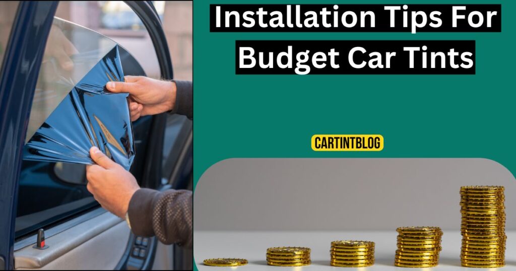 Tips For Budget Car Tints