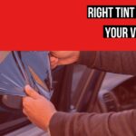 Right Tint Color For Your Vehicle